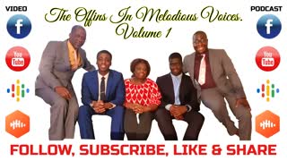 The Offins In Melodious Voices Volume 1