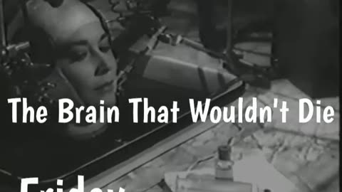 VISTORAMA presents The Brain that Wouldn't Die!