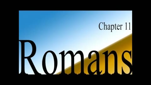 Romans Ch 11 Study Peter Ruckman