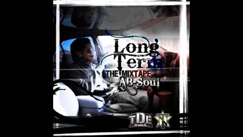 Ab-Soul - Long Term Mixtape