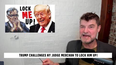 240506 Trump CHALLENGES NY Judge Merchan To Lock Him Up.mp4