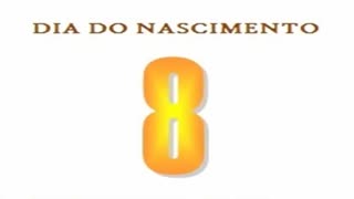 NASCIDOS NO DIA 8 - NUMEROLOGIA - O QUE O DIA DO NASCIMENTO REVELA SOBRE SUA PERSONALIDADE