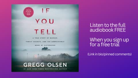 If You Tell Audiobook Summary | Gregg Olsen