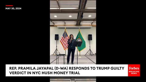 'A Very Good Day For Justice'- Pramila Jayapal Celebrates Trump Hush Money Verdict