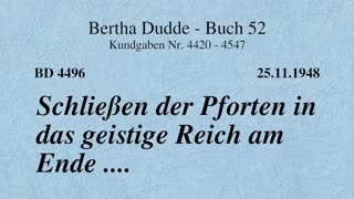 BD 4496 - SCHLIEßEN DER PFORTEN IN DAS GEISTIGE REICH AM ENDE ....