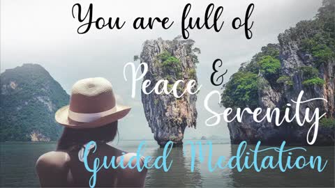Feel The Peace & Serenity Within You _ 10 Minute Guided Meditation