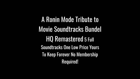 A Ronin Mode Tribute to Movie Soundtracks Bundel 5 Full Soundtracks HQ Remastered