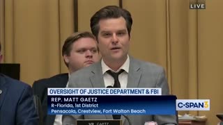 Matt Gaetz at DOJ/FBI hearing