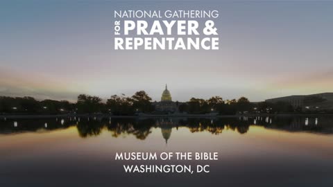 The National Gathering for Prayer and Repentance