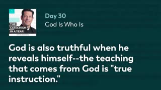 Day 30: God Is Who Is — The Catechism in a Year (with Fr. Mike Schmitz)