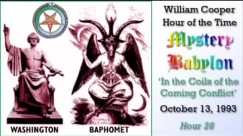 WILLIAM "BILL" COOPER MYSTERY BABYLON 28 OF 42 - IN THE COILS OF THE COMING CONFLICT (mirrored)
