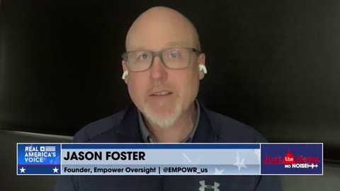 Jason Foster: Congress was not aware DOJ spied on congressional staffers