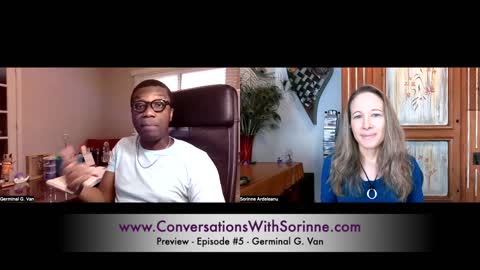 Conversations with Sorinne - Preview - Episode #5 - Clip #1
