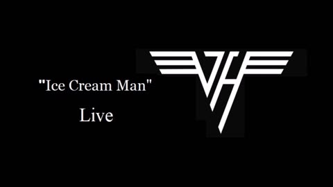 Van Halen - Ice Cream Man (Live in 1977) Great Audio