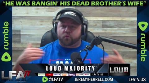 LFA TV CLIP: SLEEPING WITH HIS DEAD BROTHER'S WIFE!