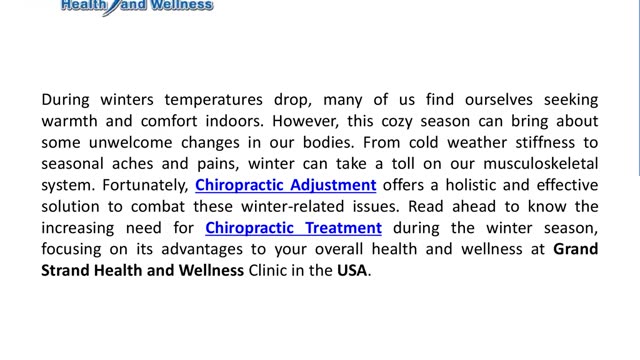 The Increasing Need For Chiropractic Adjustment In Winter