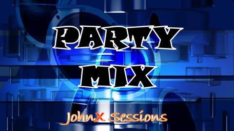 PARTY POWER MIX 2024 - JohnX Sessions #21