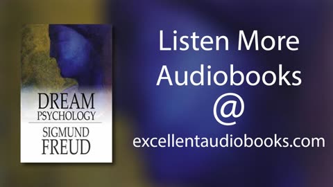 Dream Psychology By Sigmund Freu (Part 2 of 2) | Full Audiobook
