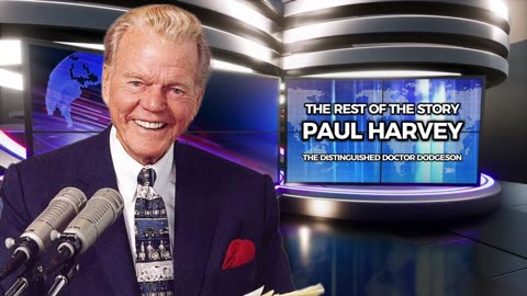 The Rest of the Story with Paul Harvey - The Distinguished Doctor Dodgeson