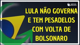 LULA TEM PESADELOS COM A VOLTA DE BOLSONARO AO BRASIL - by Saldanha - Endireitando Brasil