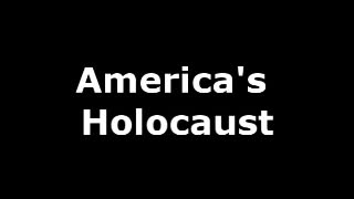 America's Holocaust (Message about Abortion)