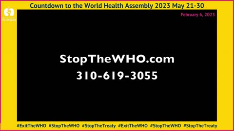 STOP THE WORLD HEALTH ORGANISATION