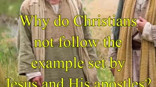 Why Do Christians Not Following Jesus Teachings?