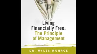 Achieve Financial Freedom- Management Tips By Myles Munroe To Become Debt-Free - MunroeGlobal.com