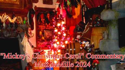 Matt deMille Movie Commentary Episode 477: Mickey's Christmas Carol