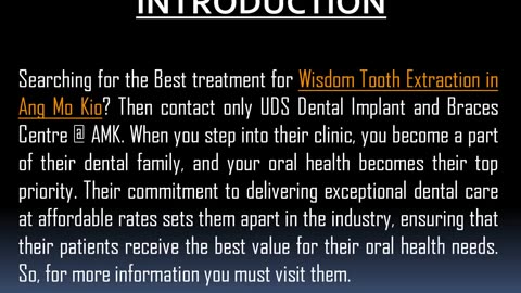 One of the Best treatment for Wisdom Tooth Extraction in Ang Mo Kio