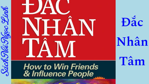 Audio Sách - Đắc Nhân Tâm - Dale Carnegie