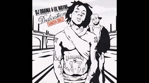 Lil Wayne - Dedication [Full Mixtape]