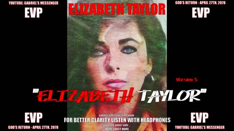 EVP Elizabeth Taylor Saying Her Name On The Other Side Of The Veil Spirit Afterlife Communication