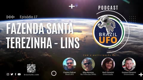 E17 Brazil UFO - Ep 017 - Fazenda Santa Terezinha - Lins
