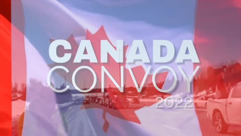 220207 Canadian Convoy 2022 - Mon, Feb 7, 2022