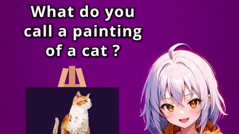 What do you call a painting of a cat. #dadjokes