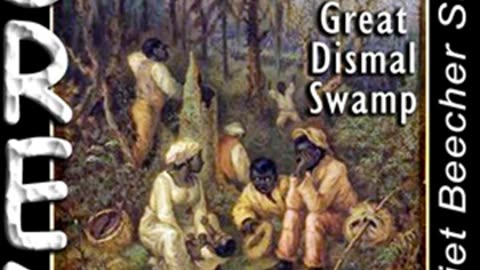 Dred, A Tale of the Great Dismal Swamp by Harriet Beecher STOWE Part 2_4 _ Full Audio Book