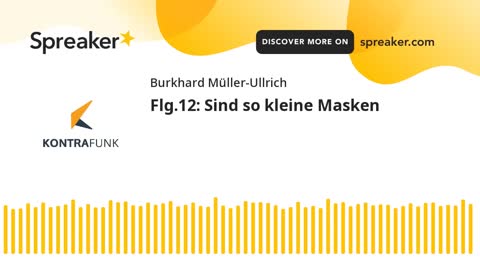 Die Sonntagsrunde mit Burkhard Müller-Ullrich - Folge 12 - Sind so kleine Masken