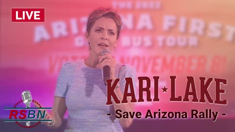 LIVE: Save Arizona Rally Featuring Kari Lake 1/29/23