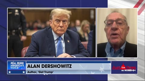 Alan Dershowitz weighs in on likelihood of appellate division overturning Trump conviction