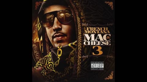 French Montana - Mac & Cheese 3 Mixtape