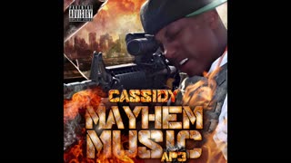 Cassidy - Mayhem Music 3 Mixtape