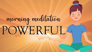 Powerful 10 Minute Morning Meditation