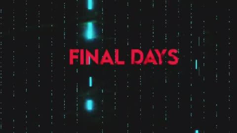 Final Days 💉😈