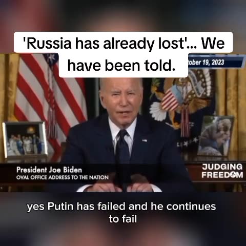 We were told Russia has already lost.