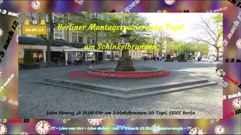 Montagspaziergang Reinickendorf - Live aus Berlin - 06.05.24