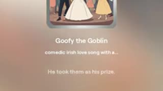Goofy the Goblin (homebrew DnD song alternate version)