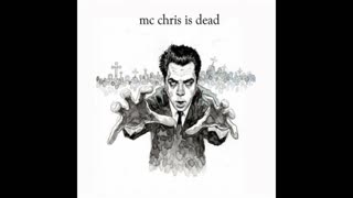 MC Chris - MC Chris Is Dead Mixtape