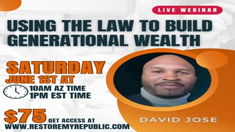 June-1 Using the Law to Build Generational Wealth Webinar