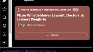 ANDREA SCHAFFER, MA EMPLOYMENT / LABOR LAW. 1/29 PFIZER / VACCINES / DOCTORS / LAWYERS / MANDATES 3